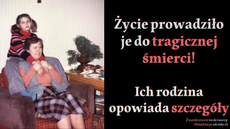 Obie zginęły tragicznie. Szczegóły i zdjęcia ujawnia rodzina ofiar