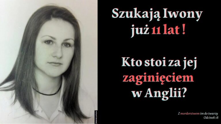 Polka zaginęła w Anglii 21 lat temu. Do dziś nie wiadomo co się z nią stało